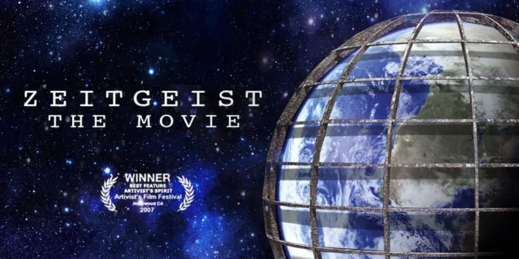 Το ντοκιμαντέρ Zeitgeist: Μια αμφιλεγόμενη ματιά στον σύγχρονο κόσμο